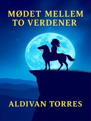 cover image of Mødet Mellem to Verdener